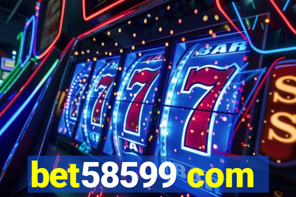 bet58599 com